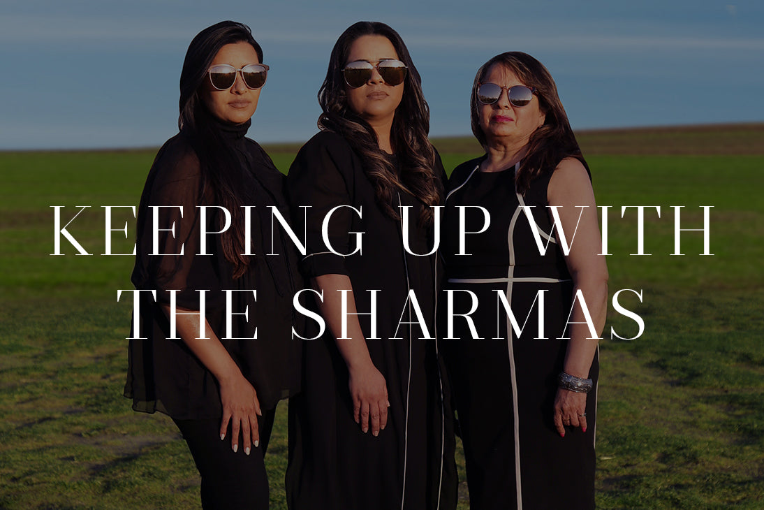Keeping Up With The Sharmas