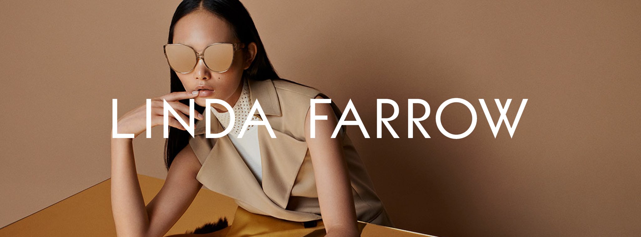 Linda Farrow Collection