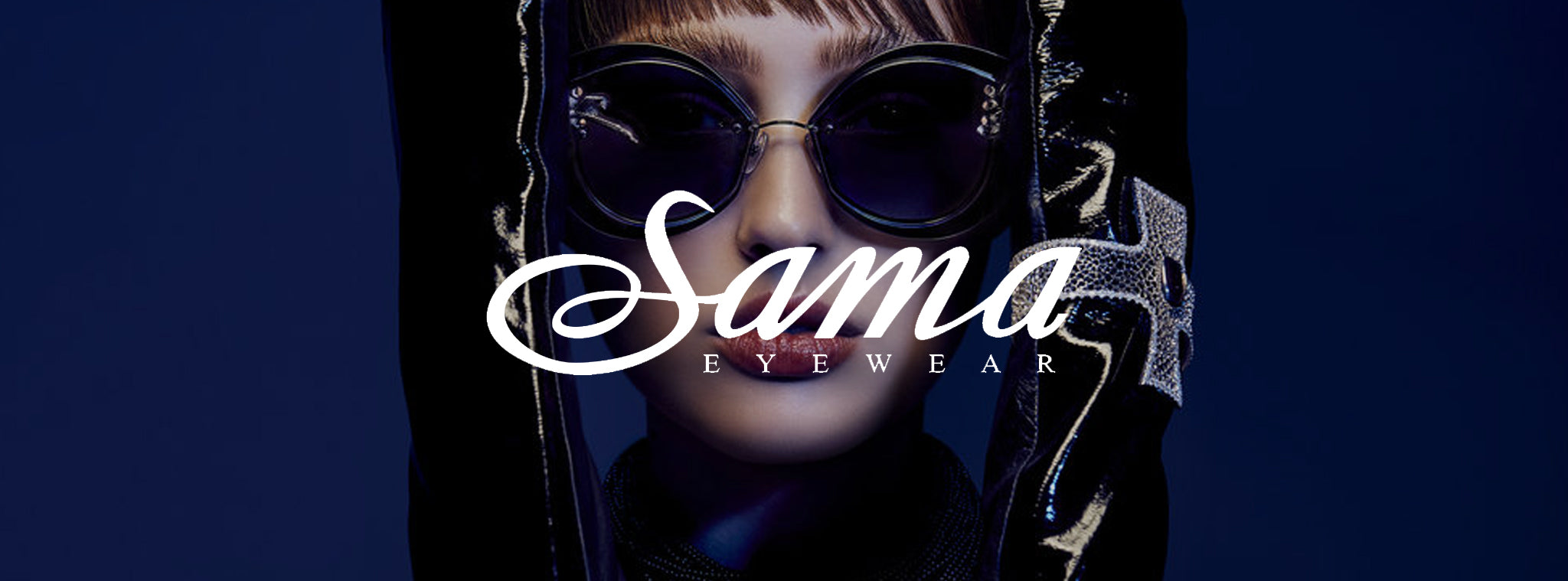 Sama Eyewear Collection
